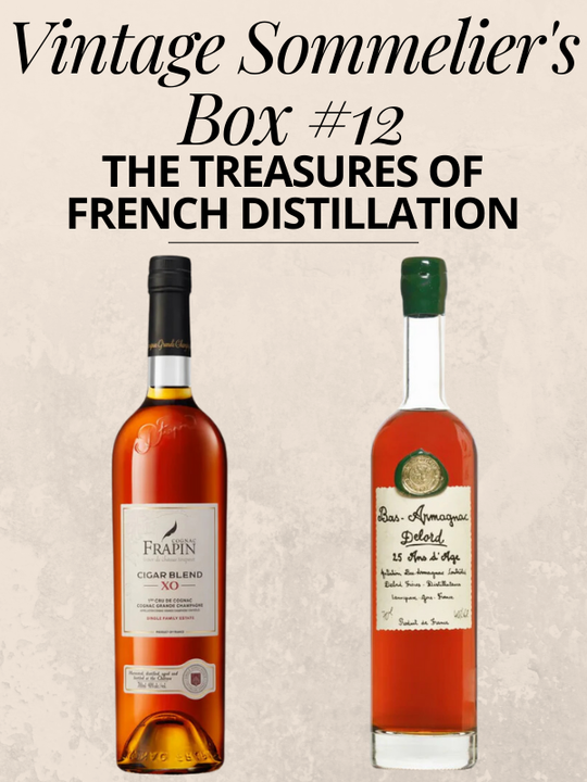 Vintage Sommelier's Box #12: The Treasures of French Distillation