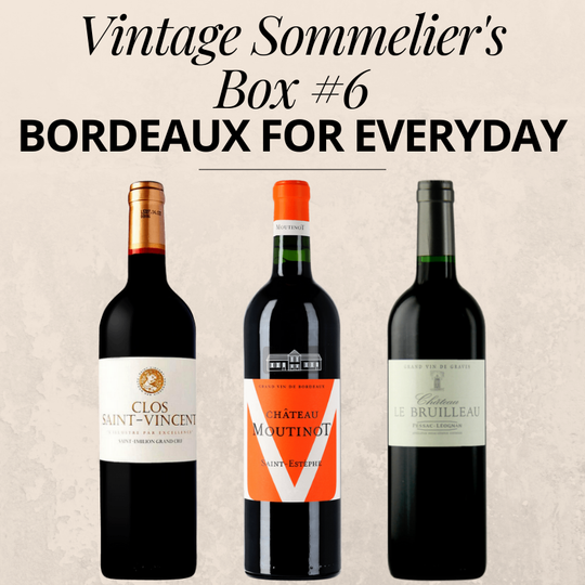Vintage Sommelier's Box #6 : Bordeaux Wine for every day